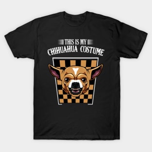 This Is My Chihuahua Costume - Funny Dog Lover T-Shirt